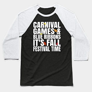 Carnival Games & Blue Ribbons Fall Festival Design Baseball T-Shirt